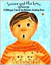 Lucas and His Loco Beans: A Bilingual Tale of the Mexican Jumping Bean
