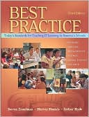 Best Practice: Today's Standards for Teaching and Learning in America's Schools