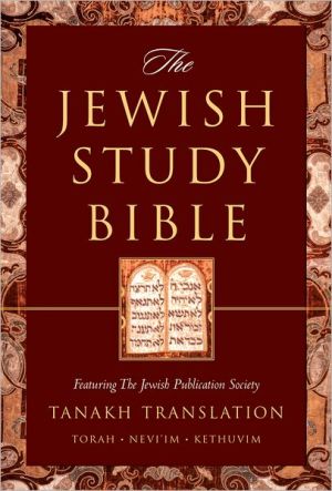 Jewish Study Bible: Tanakh Translation
