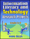 Information Literacy and Technology Research Projects: Grades 6-9