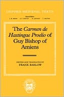 The Carmen de Hastingae Proelio of Guy Bishop of Amiens