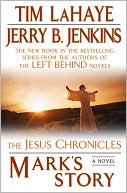 Mark's Story (Jesus Chronicles Series #2)