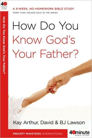 How Do You Know God's Your Father?