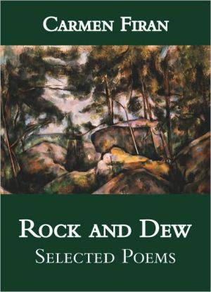 Rock and Dew: Selected Poems