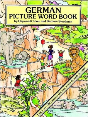 German Picture Word Book: Learn over 500 Commonly Used German Words through Pictures