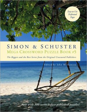 Simon & Schuster Mega Crossword Puzzle Book #5, Vol. 5