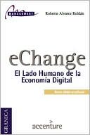 Echange: El Lado Humano de la Economía Digital
