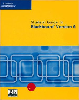 Student Guide to Blackboard Version 6 (Pin-Less)