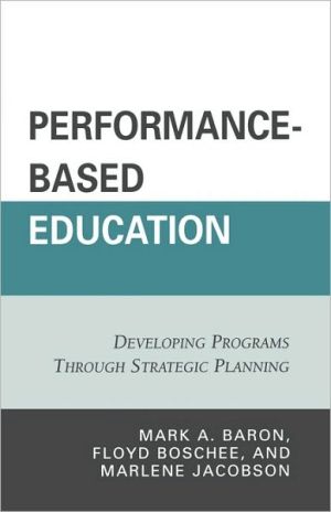 Performance-Based Education: Developing Programs through Strategic Planning