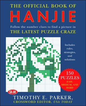 The Official Book of Hanjie: 100 Puzzles