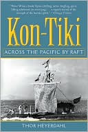 Kon-Tiki: Across the Pacific by Raft