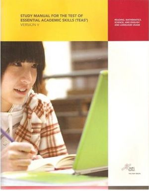 Study Manual for the Test of Essential Academic Skills, Version V