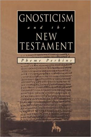 Gnosticism And The New Testament