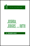 Joshua, Judges and Ruth (The Daily Study Bible Series)
