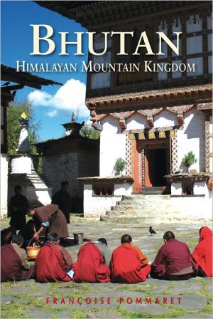Bhutan: Himalayan Mountain Kingdom