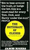 The Dictionary of Cliches: Over 2,000 Entries
