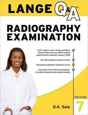 Lange Q&A Radiography Examination, Seventh Edition