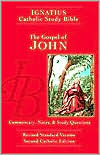 Gospel of John: Ignatius Study Bible