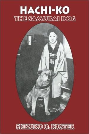 Hachi-Ko: The Samurai Dog