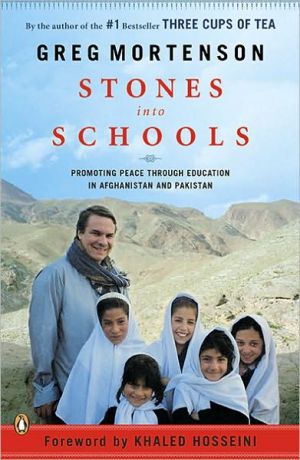 Stones into Schools: Promoting Peace Through Education in Afghanistan and Pakistan