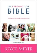 Everyday Life Bible: The Power of God's Word for Everyday Living