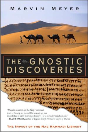 Gnostic Discoveries: The Impact of the Nag Hammadi Library