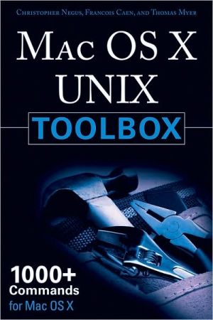 Mac OS X UNIX Toolbox: 1000+ commands for Mac OS X