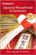 Frommer's Japanese PhraseFinder & Dictionary