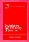 Ecclesiasties and the Song of Solomon