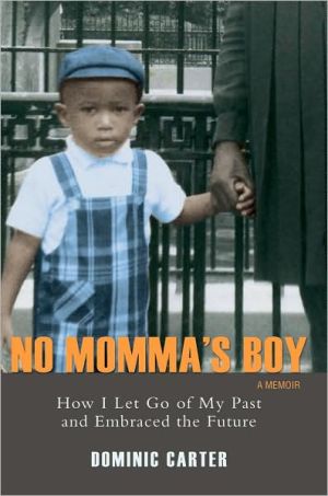 No Momma's Boy: A Memoir