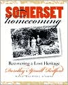 Somerset Homecoming: Recovering a Lost Heritage