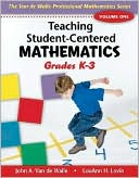 Teaching Student-Centered Mathematics: Grades K-3, Vol. 1