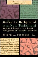 Semitic Background of the New Testament