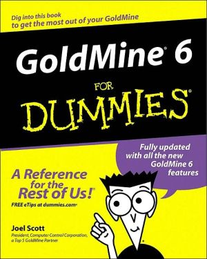 GoldMine 6 For Dummies