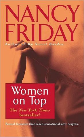 Women on Top: How Real Life Has Changed Women's Sexual Fantasies