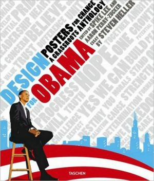 Design for Obama: Posters for Change: A Grassroots Anthology