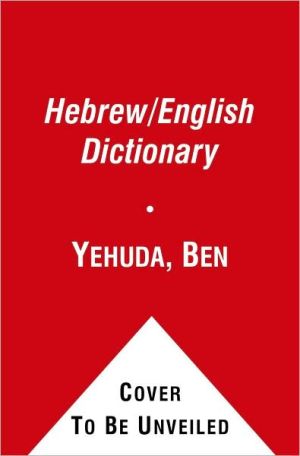 Ben-Yehuda's Pocket English-Hebrew/Hebrew-English Dictionary