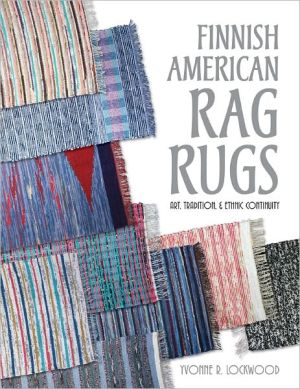 Finnish American Rag Rugs: Art, Tradition, and Ethnic Continuity