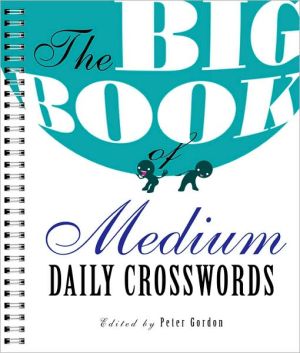 The Big Book of Medium Daily Crosswords