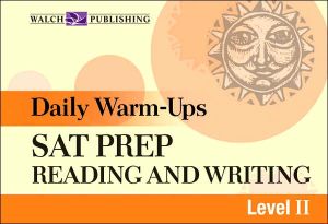 Daily Warm-Ups: SAT Prep: Reading and Writing Level II