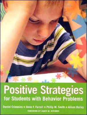 Positive Strategies for Students with Behavior Problems