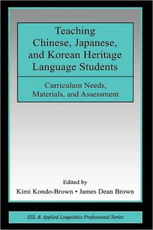 Teaching Chinese, Japanese, And Korean Heritage Language Students