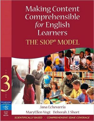 Making Content Comprehensible for English Learners: The SIOP Model