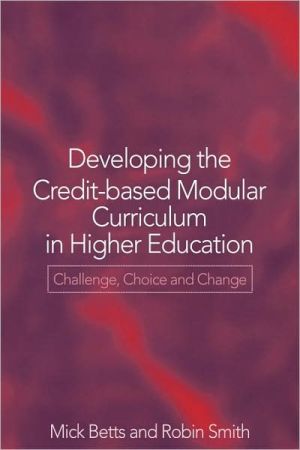 Developing the Credit-based Modular Curriculum in Higher Education