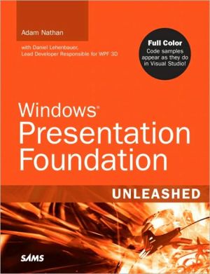Windows Presentation Foundation Unleashed (WPF)