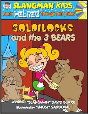 Goldilocks and the 3 Bears: Level 2: Learn Hebrew Through Fairy Tales
