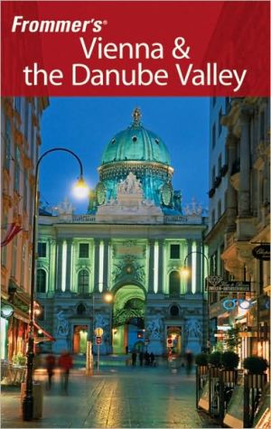 Frommer's Vienna & the Danube Valley