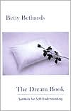 The Dream Book: Symbols for Self-Understanding