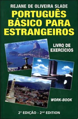 Portugues Basico Para Estrangeiros: Livro de Excercicios