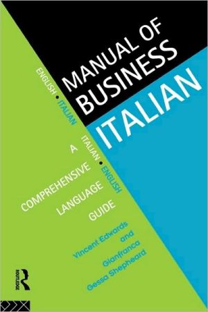 Manual of Business Italian: A Comprehensive Language Guide